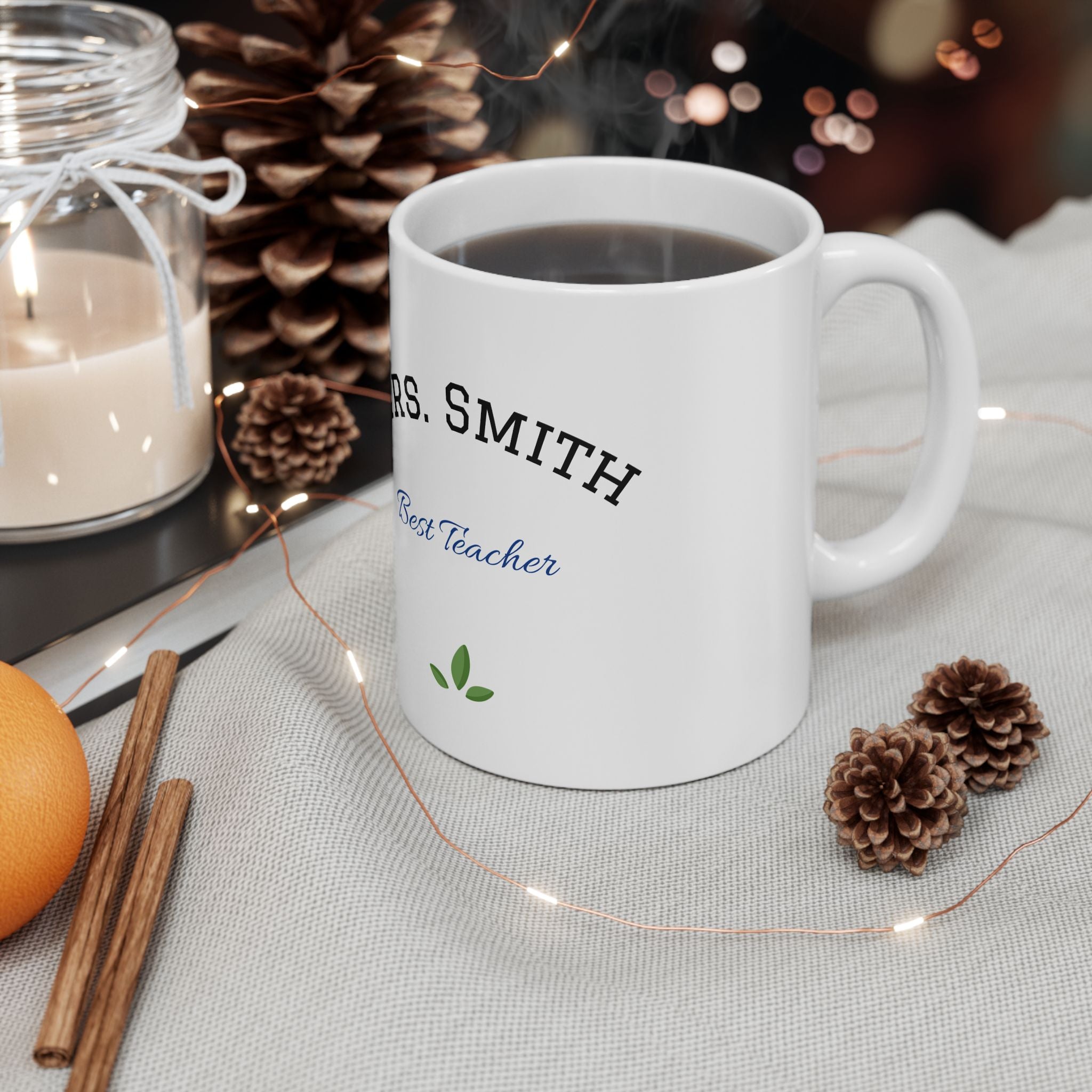 Personalized Teacher Mug - Perfect Gift for Educators, Custom Coffee Cup, End of Year Gift, Appreciation Present, Classroom Decor