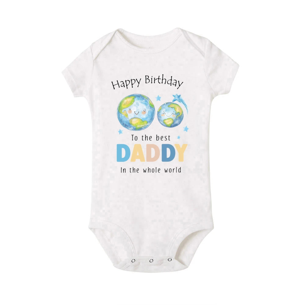 Happy Birthday To The Best Daddy in The Whole World Print Baby Romper Dad Birthday Party Infant Outfit Bodysuit Newborn Jumpsuit