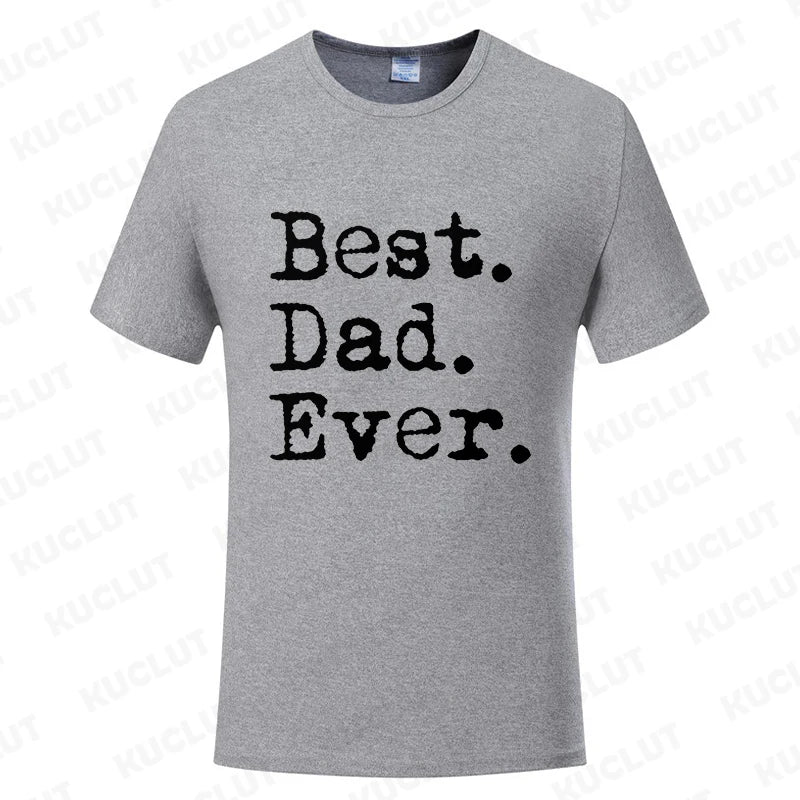Best Dad Ever T Shirt - for all occasions - father's day , birthday and more