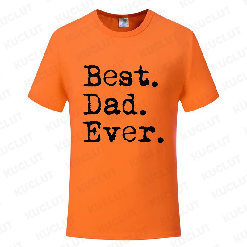 Best Dad Ever T Shirt - for all occasions - father's day , birthday and more