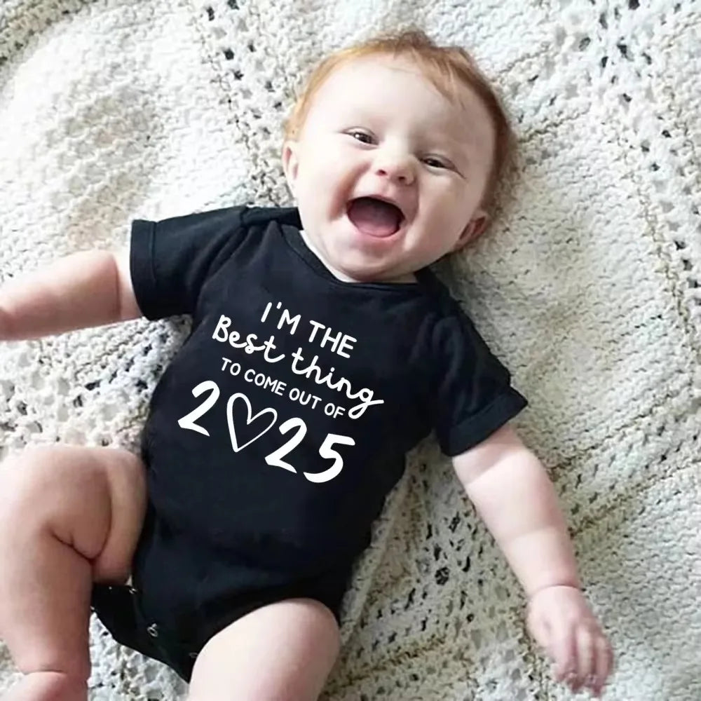 'I'm The Best Thing Of 2025' Print Infant Onesie Casual Short Sleeve