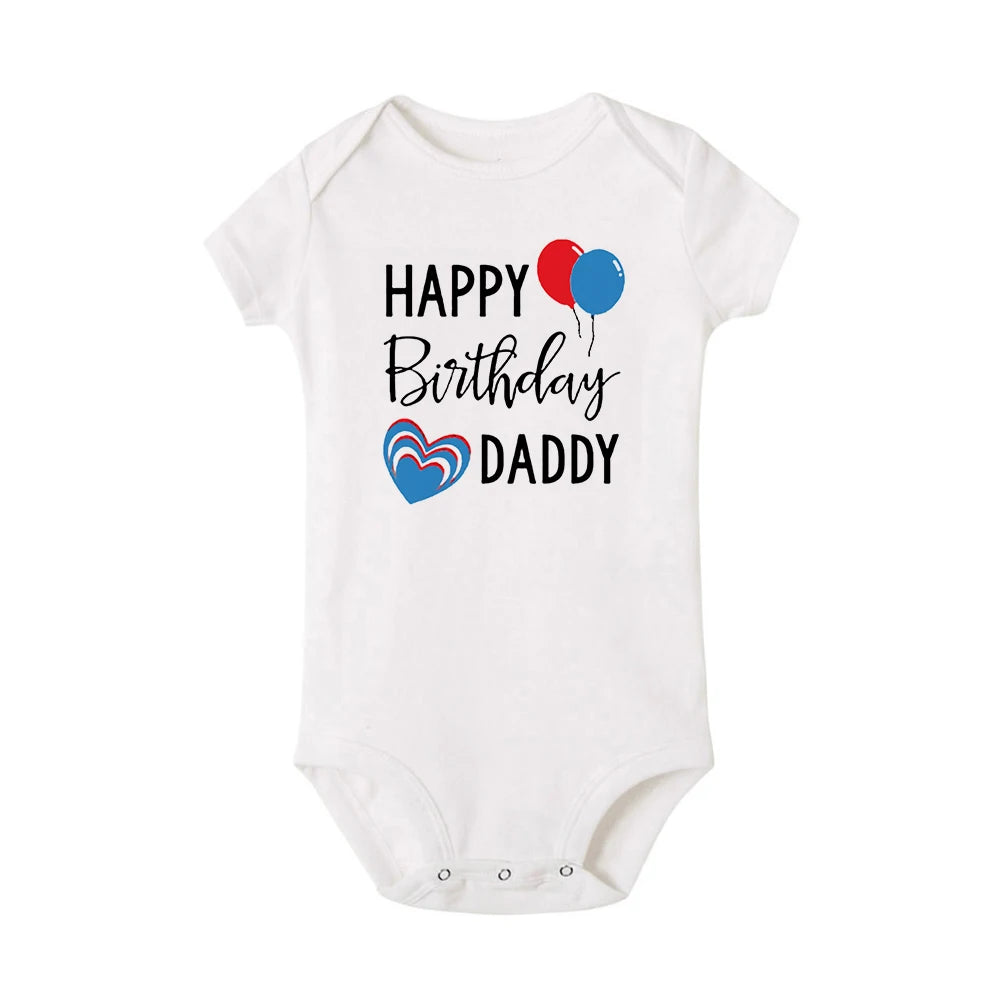 Happy Birthday Daddy Mommy Baby Bodysuit For Infants - 0-24 Months